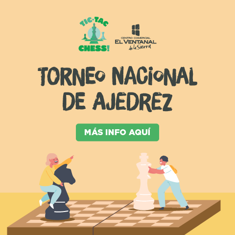 Evento: ¡Vuelve Tic-tac Chess al Ventanal!